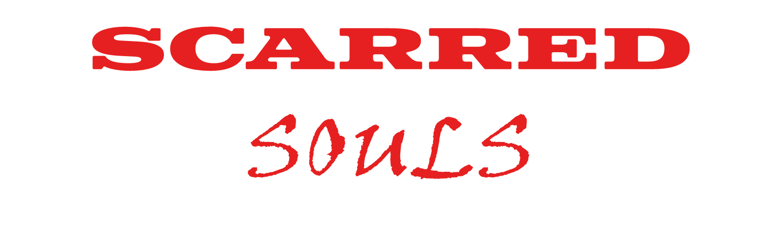SCARRED SOULS